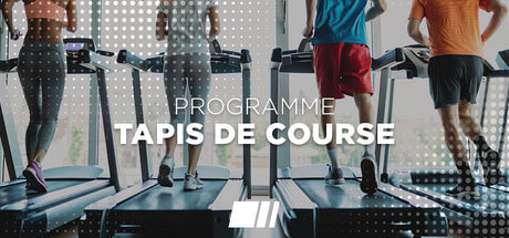 Programme complet avec un Tapis de course